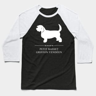 Petit Basset Griffon Vendeen Dog White Silhouette Baseball T-Shirt